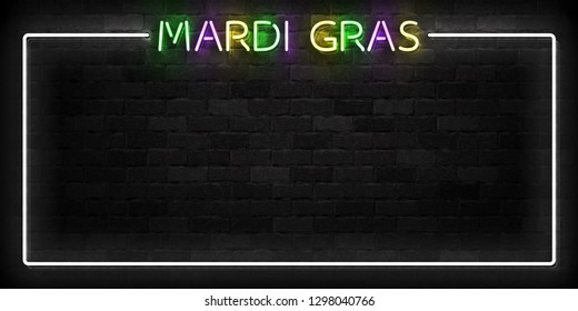 Vector realistic isolated neon sign of Mardi Gras frame logo for template decoration and covering on the wall background.