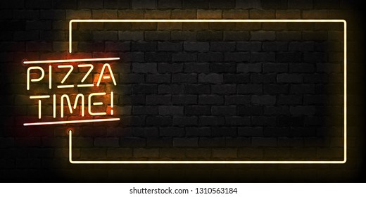 Vector realistic isolated neon sign of Pizza Time frame logo for decoration and covering on the wall background. Concept of restaurant, cafe and italian food.