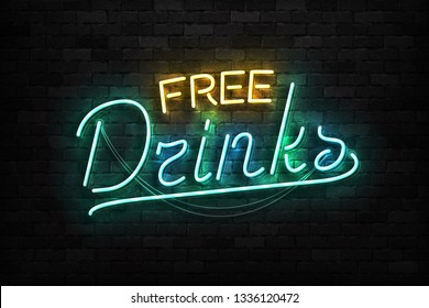 Vector realistic isolated neon sign of Free Drinks typography logo for template decoration and covering on the wall background. Concept of Happy Hour.