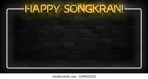 Vector realistic isolated neon sign of Happy Songkran frame logo for template decoration and layout covering on the wall background.