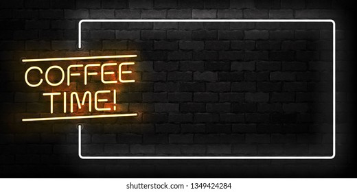 Vector realistic isolated neon sign of Coffee Time frame logo for template decoration and covering on the wall background. Concept of cafe and coffee shop.