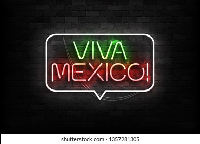 Vector realistic isolated neon sign of Viva Mexico logo for template and invitation covering on the wall background. Concept of Cinco de Mayo.