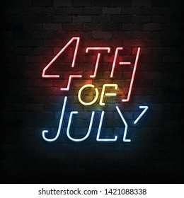 Vector realistic isolated neon sign of 4th of July logo for template decoration and invitation layout on the wall background. Concept of Independence Day in USA.