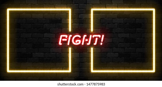 Vector realistic isolated neon sign of Fight frames logo for template decoration and covering on the wall background.