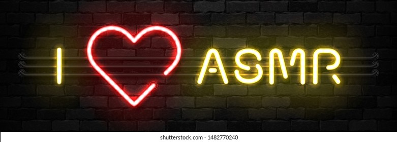 Vector realistic isolated neon sign of I love ASMR logo for template decoration and covering on the wall background.