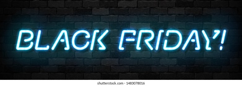 Vector realistic isolated neon sign of Black Friday typography logo for template decoration and invitation covering on the wall background. Concept of sale and discount.