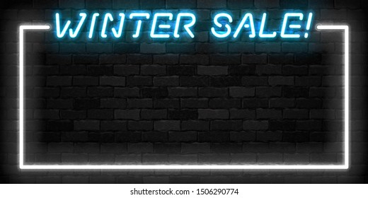 Vector realistic isolated neon sign of Winter Sale frame logo for template decoration and invitation promo covering on the wall background. Concept of Merry Christmas and Happy New Year.