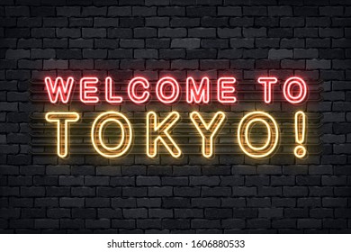 Vector realistic isolated neon sign of Welcome to Tokyo in Japanese for template and layout on the wall background.