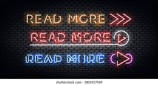 Vector realistic isolated neon sign of Read More logo for decoration and covering on the wall background.