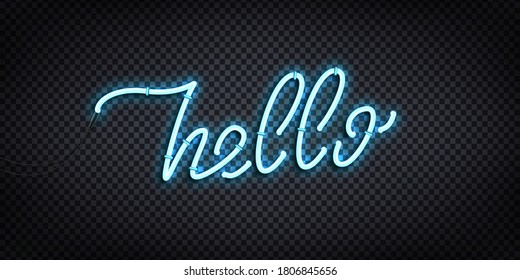 Vector realistic isolated neon sign of Hello greeting and welcoming concept for decoration and covering on the transparent background.