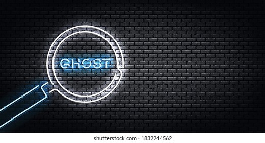 Vector realistic isolated neon sign of magnifier with Ghost lettering for template decoration and invitation covering.