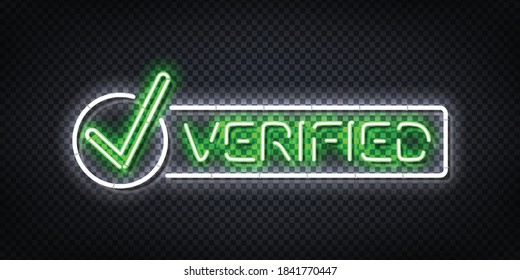Vector realistic isolated neon sign of Verified logo for invitation design.