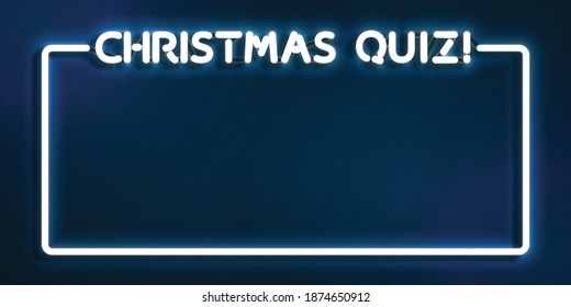 Vector Realistic Isolated Neon Sign Of Christmas Quiz Frame Logo For Template Decoration And Invitation Covering. Concept Of Merry Christmas And Happy New Year.