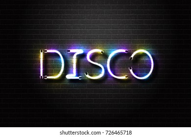 Vector realistic isolated neon sign for Disco lettering for decoration and covering on the wall background. Concept of night club, dj, rave and concert.