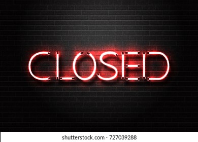 Vector realistic isolated neon sign for Closed lettering for decoration and covering on the wall background.