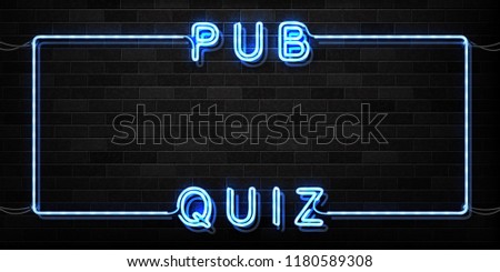 Vector realistic isolated neon sign of Pub Quiz frame logo for decoration and covering on the wall background.