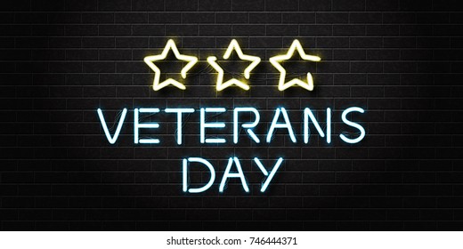 Vector realistic isolated neon signs for 11th November, Veterans Day lettering for decoration and covering on the wall background. Concept of Memorial day in USA.