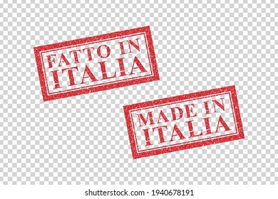 Vector realistic isolated red rubber stamp of Fatto in Italia on the transparent background. Translation: Made in Italy.