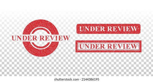 Vector realistic isolated red rubber stamp of Under Review text on the transparent background.