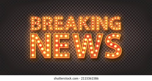 Vector realistic isolated retro marquee of Breaking News on the wall background.