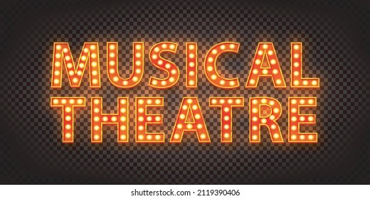 Vector realistic isolated retro marquee text logo of Musical Theatre on the transparent background.