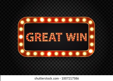 Vector realistic isolated retro neon billboard for great win with glowing lamps on the transparent background. Concept of winner, lottery, casino and award ceremony.