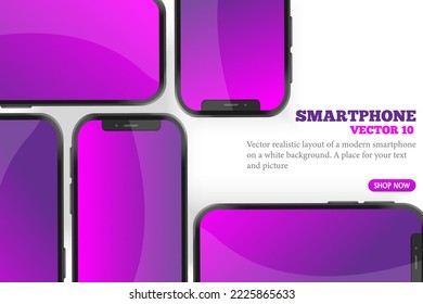 Vector realistic layout of a modern smartphone. Cell phone templates. A design element for a website and promotion. A place for your text.