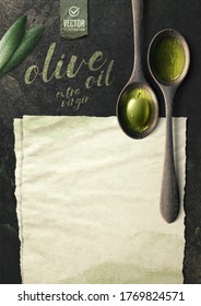 Vector realistic olive illustration, wooden spoon, paper and oil on black stone background