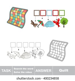 Vector rebus game for children. Find solution and write the hidden word Quilt