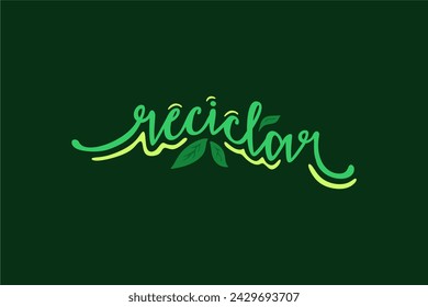 Vector Reciclar. Recycle in brazilian portuguese illustrated hand lettering vector