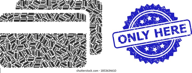 Vector recursion mosaic credit cards, and Only Here unclean stamp seal. Blue seal includes Only Here title inside rosette. Vector mosaic is done of random rotated credit cards pictograms.