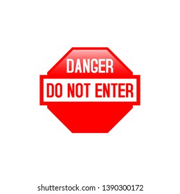 Vector red do not enter traffic sign. Caution ban symbol direction sign
