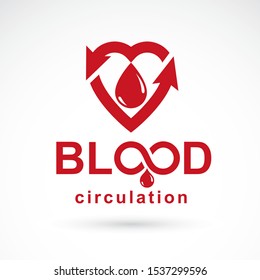 Vector red heart with blood circulation inscription with direction arrows. Blood transfusion metaphor, medical care emblem for use in pharmacy.