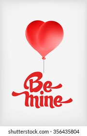 Vector red heart-shaped balloons set. Love elements with text 'Be mine' for a Valentine day card.