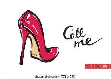 Vector red heel with motivational text: call me. Fashion accessory illustration in glamour style for beauty salon, shop, blog print. Isolated symbol on white background.