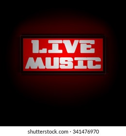Vector red luminous display board live music. You can use any image on a black background.