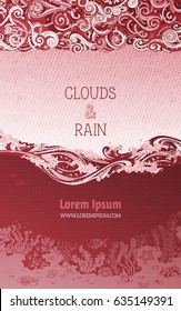 Vector red rain clouds and ocean background. Doodles clouds and rain, waves and underwater life. Hand-drawn swirls, spirals and curls. There is copy space for your text in the sky and undersea.