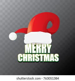 vector red Santa Claus hat label with greeting merry christmas text isolated on transparent background. vector merry christmas card, banner design template or xmas design elements.