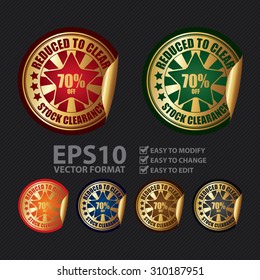 Vector : Reduced to Clear 70% Off Stock Clearance Infographics Peeling Sticker, Label, Icon, Sign or Badge