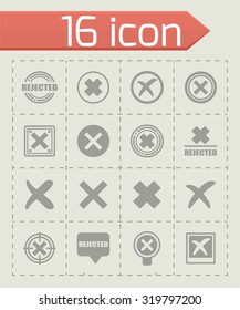 Vector Rejected icon set on grey background