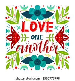 Vector religions lettering - Love one another. Modern lettering illustration. T shirt hand lettered calligraphic design. Perfect illustration for t-shirts, banners, flyers