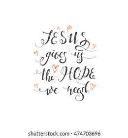 Vector religions lettering . Modern lettering illustration. T shirt hand lettered calligraphic design . Perfect illustration for t-shirts, banners, flyers and other types of business design.