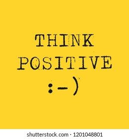 Vector representation of the motivational writing "Think Positive" made with a typewriter on a yellow note paper