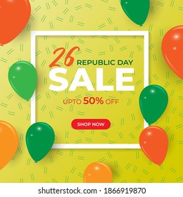 Vector Republic Day Sale banner, 26 January, upto 50% off, balloon , offer template for website and UI.