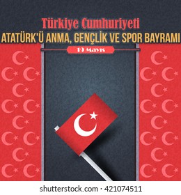 Vector Republic of Turkey Celebration Card and Greeting Message Poster, Grunge Background, Badges - English "Commemoration of Ataturk, Youth and Sports Day, May 19"