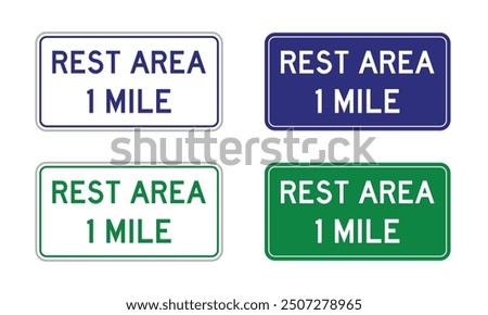 Vector Rest Area 1 Mile Sign Set