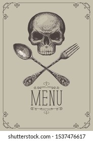 Vector restaurant menu with hand-drawn human skull and crossed fork and spoon. Template of sinister pirate menu in frame with curls in retro style