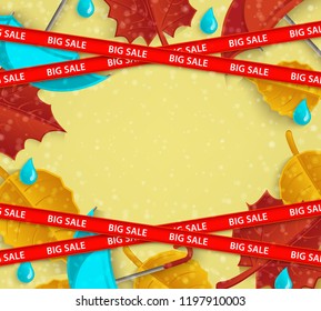 Vector restriction stripes with big sale inscription on background of orange leaves with umbrella and rainy drops abstract pattern. Autumn advertising design with floral elements for discount posters