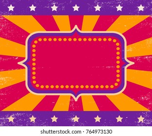Vector retro circus poster with banner and stars. Vintage vector poster for circus or cinema.