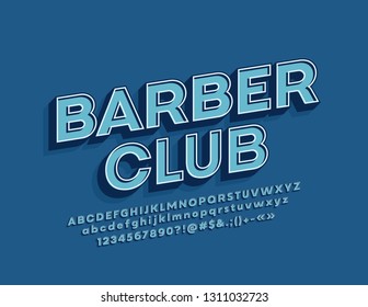 Banner Barber Club de diseño retro vector con fuente 3D. Letras, números y símbolos de alfabeto azul estilo hipster